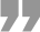 "